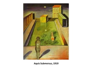Aquis Submersus, 1919
 