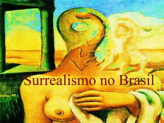 Surrealismo no Brasil
 