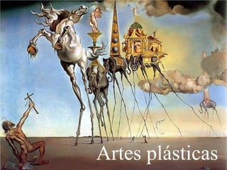 Artes plásticas
 