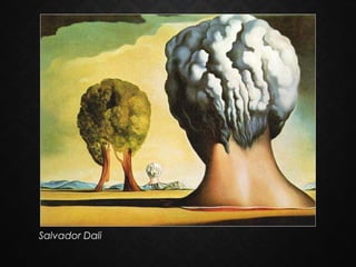 Salvador Dali

 