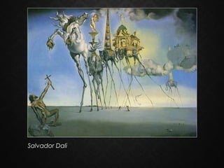Salvador Dali

 