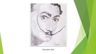 Salvador Dalí
 