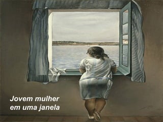 Jovem mulher
em uma janela
 
