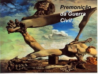 Premonição
da Guerra
Civil
 