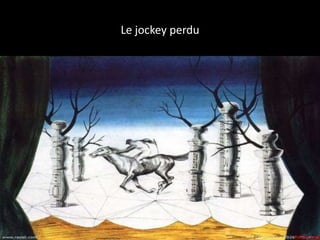 Le jockey perdu
 