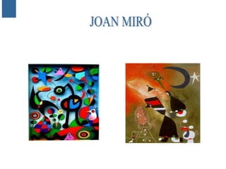 JOAN MIRÓ 
