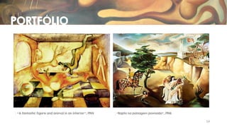 PORTFÓLIO

“A fantastic figure and animal in an interior”, 1944

“Rapto na paisagem povoada”, 1946

12

 