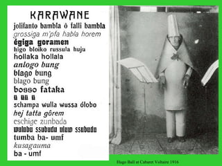 Hugo Ball at Cabaret Voltaire 1916 