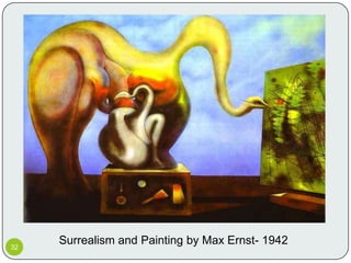 32
     Surrealism and Painting by Max Ernst- 1942
 