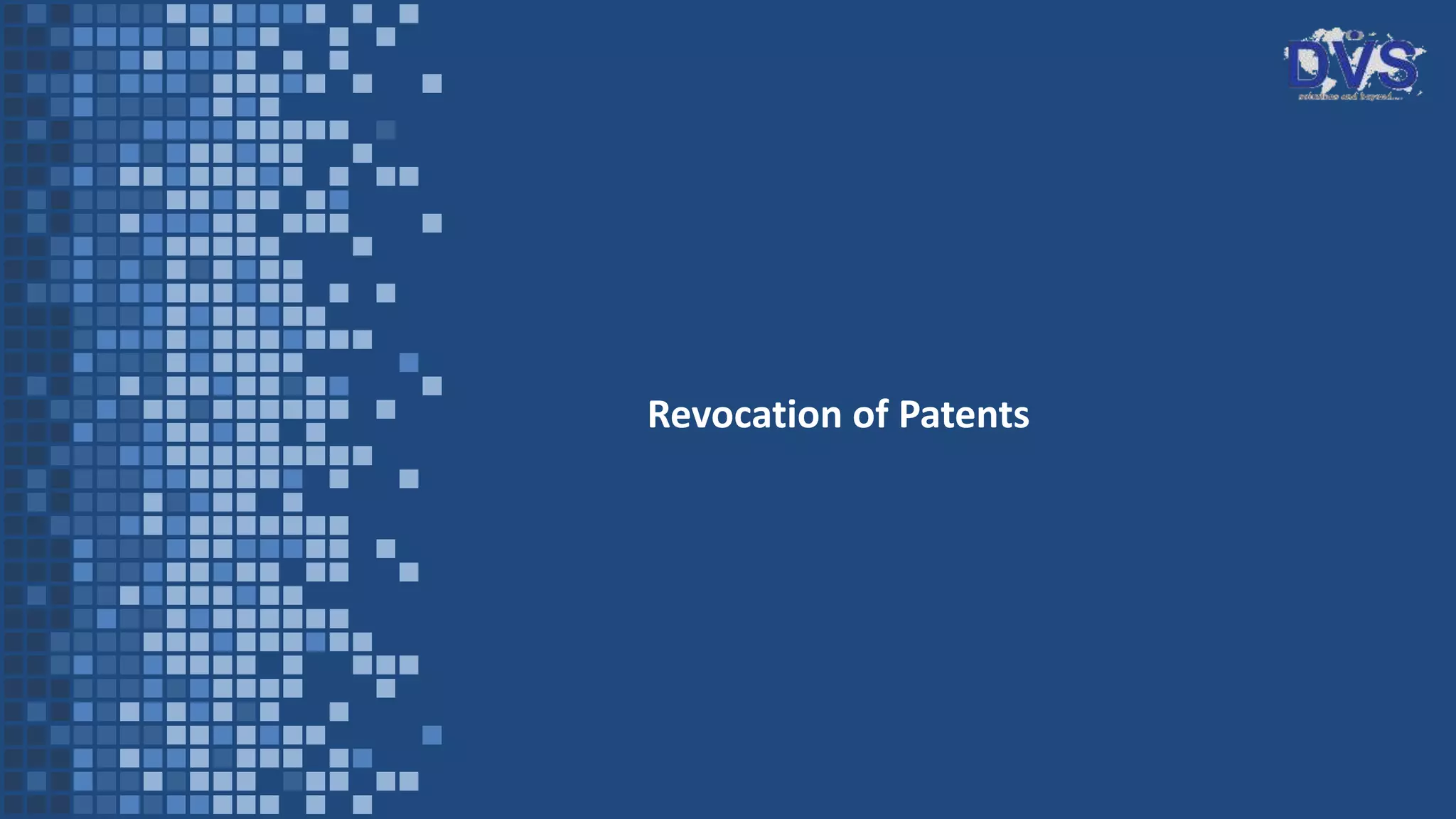 Revocation of Patents
 