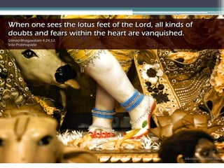 Surrender to lotus feet