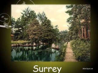 Surrey
 