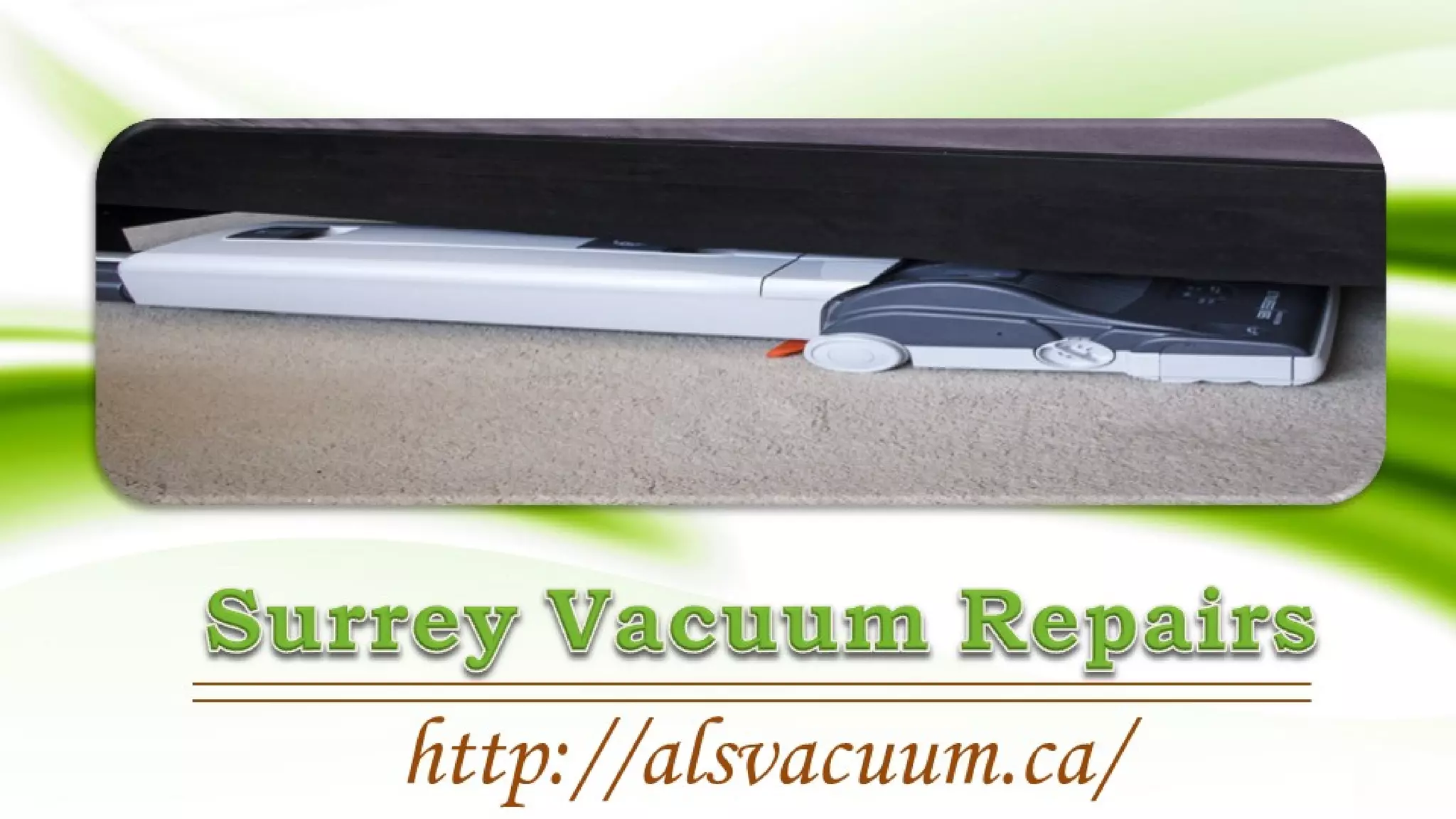 Surrey Vacuum Repairs