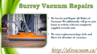 Surrey Vacuum Repairs