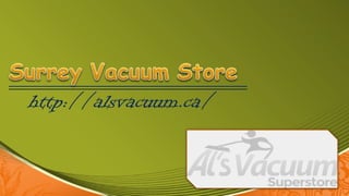 Surrey Vacuum Store