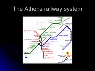 The Athens railway system 