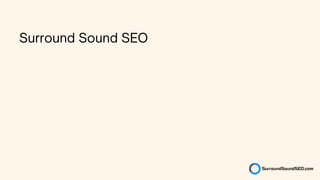 Surround Sound SEO
 