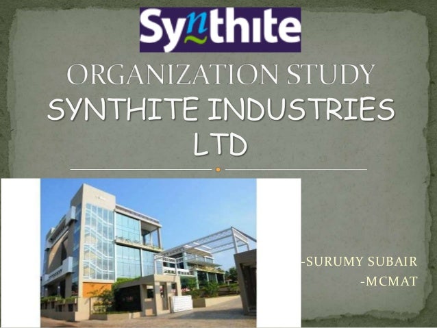 Surumy Organiations Study At Synthite Surumy Organiations Study At Synthite