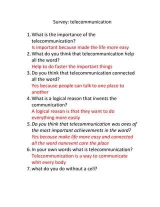 Survey: telecommunication<br />,[object Object]
