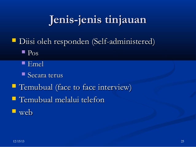 Survey (Penyelidikan Sosial:Kaedah Kuantitatif & Kualitatif)