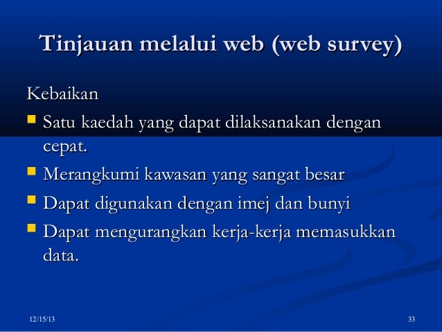 Survey (Penyelidikan Sosial:Kaedah Kuantitatif & Kualitatif)