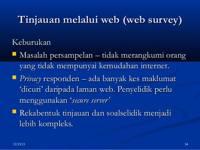 Survey (Penyelidikan Sosial:Kaedah Kuantitatif & Kualitatif)