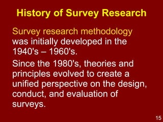 Objective 3 Examine nuts & bolts of  questionnaire design  e.g., Question style,  