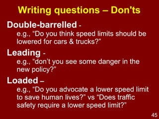 Representative :  includes units that together are representative of the problem under study and the population affected by it 