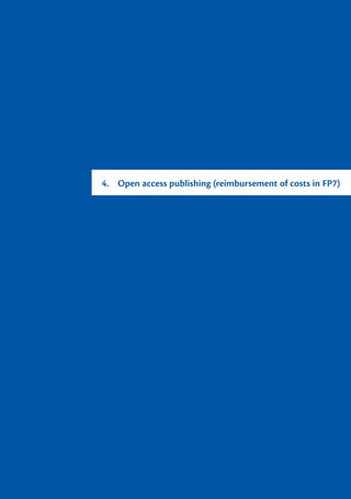 4. Open access publishing (reimbursement of costs in FP7)
 