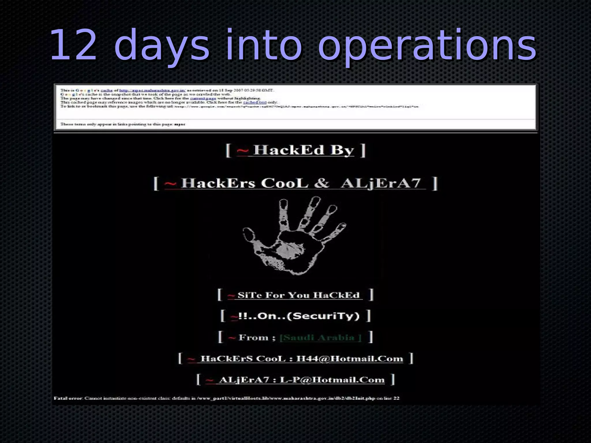 12 days into operations
 