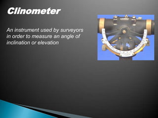 Surveying instruments | PPTX