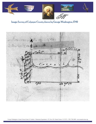 Image: Survey of Culpeper County drawn by George Washington, 1749
 