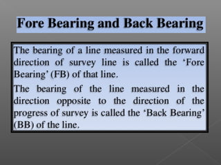Surveying & prismatic compass survey