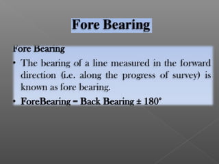 Surveying & prismatic compass survey