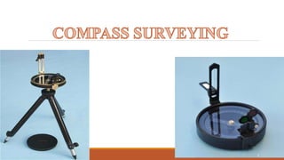 COMPASS AND PLANE TABLE SURVEYING | PPTX