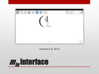 min interface
(Sasarak et al, 2012)
 