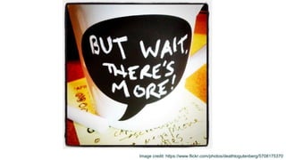 27Image credit: https://www.flickr.com/photos/deathtogutenberg/5708175370
 