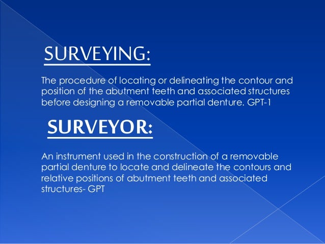 Types Of Dental Surveyor - 