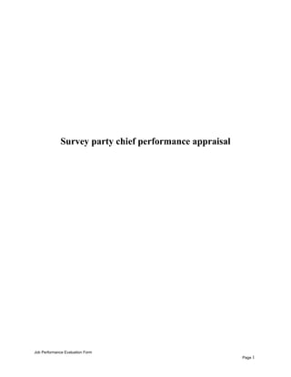 Survey party chief performance appraisal
Job Performance Evaluation Form
Page 1
 
