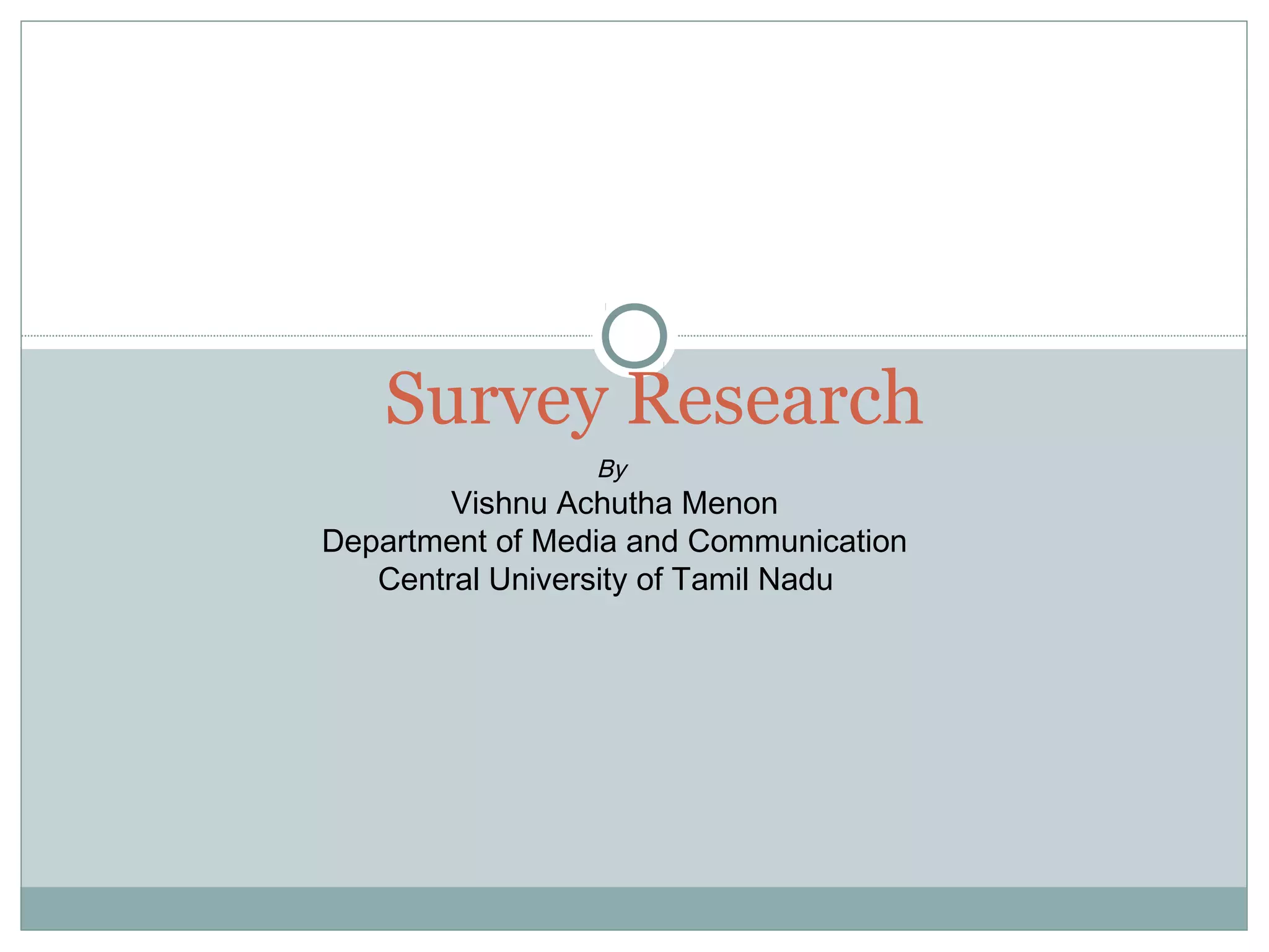 Survey research | PPT