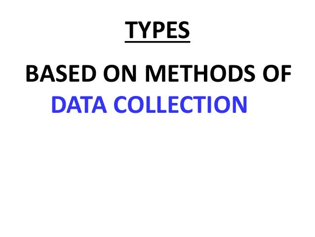 Survey Research Design - 2 oral survey 3 electronic survey