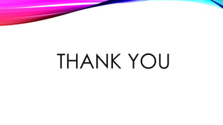 THANK YOU
 