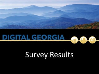 Survey Results

 