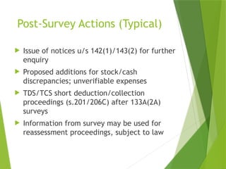 Inprocessing Survey Act Survey_Section_133A_Income_Tax_Act_PPT.pptx