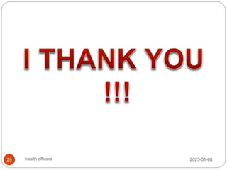 2023-01-08
25 health officers
 