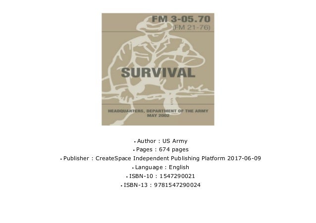 Field Manual Fm 3 05.70 Us Army Survival Guide