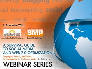 Survival Guide to Social Media and Web 2.0 Webinar Series