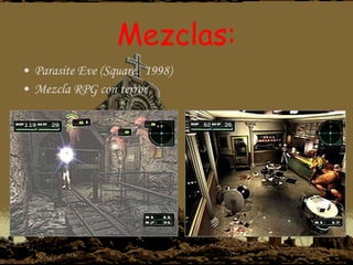 Mezclas: Parasite Eve (Square,  1998) Mezcla RPG con terror 