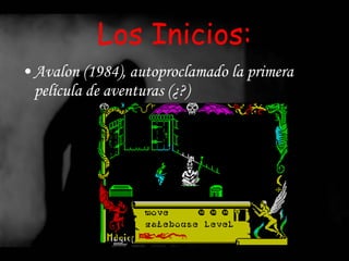 Los Inicios: Avalon (1984), autoproclamado la primera película de aventuras (¿?) 