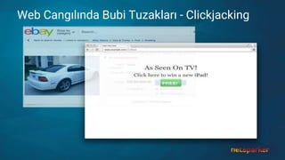 Web Cangılında Bubi Tuzakları - Clickjacking
 